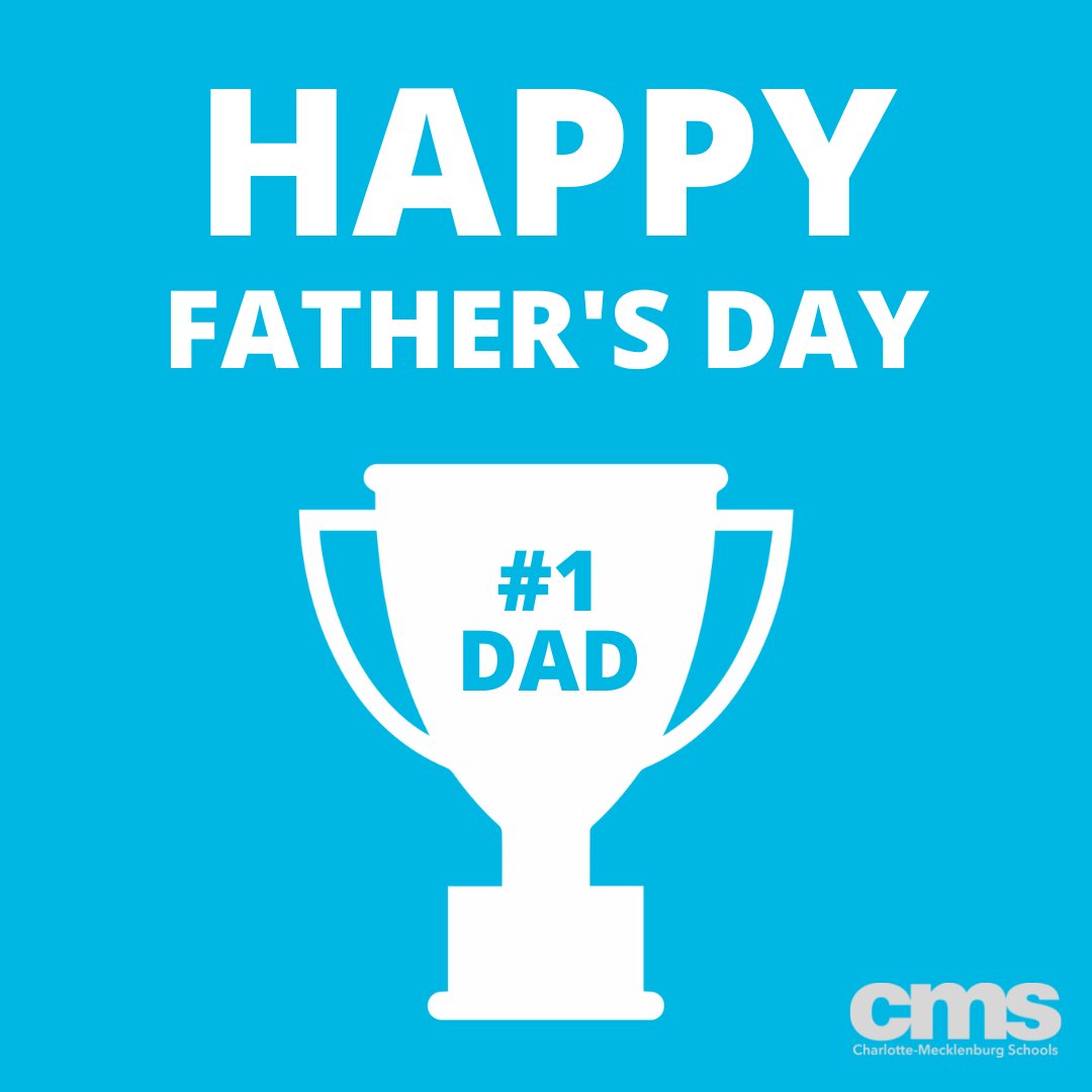 Happy Father's Day to all the dads of CMS. Enjoy your day!