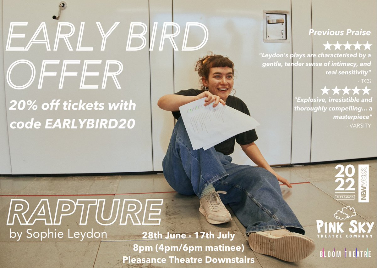 EARLY BIRD OFFER - 20% off Tickets for 'RAPTURE' by Sophie Leydon - a queer, campy 3-hander blending forms to tell LGBTQIA+ stories, set in contemporary East London 🌤🌈 Running at the Pleasance Tues 28th June - Sun 17th July - BOOK NOW 🎟 bit.ly/3rrIKqg #PinkSkyRapture