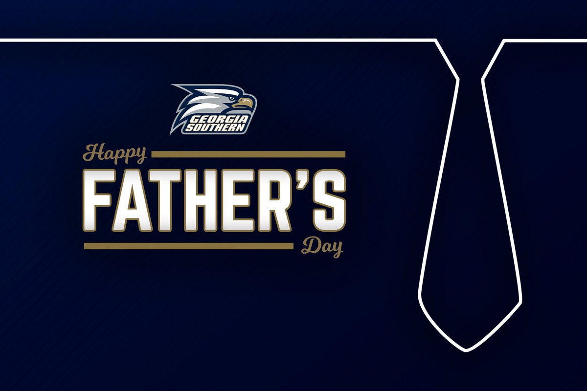 Happy Father’s Day from Georgia Southern Athletics! 

#HailSouthern