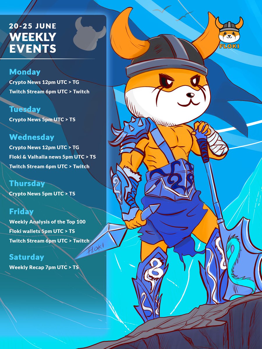 FLOKI's tweet photo. 🐕 Weekly Events Schedule 🐕

Join us Mon-Fri for #Floki updates, AMAs, #crypto news and more!

Events take place in Telegram (TG), Twitter Spaces (TS) and on Twitch.

✨ Links to all socials can be found here:
https://t.co/nRdeDNX0dF

Come vibe with the #Vikings!🛡 https://t.co/E94GH88MFS