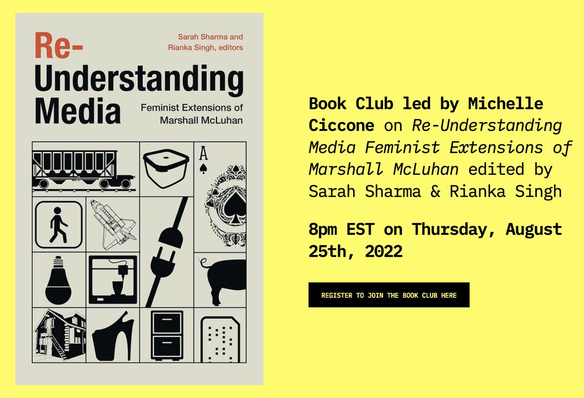 Civics of Technology (@civicsoftech) on Twitter photo 🤖NEW BOOK CLUB🤖: <a href="/MMFCiccone/">Michelle Ciccone</a> will lead us in discussing "Re-Understanding Media: Feminist Extensions of Marshall McLuhan" edited by <a href="/sarahrsharma/">Sarah Sharma</a> & <a href="/riankasingh/">Rianka Singh</a> at 8pm EST on Thursday, August 25th, 2022.
Events: civicsoftechnology.org/events
Register: unt.zoom.us/meeting/regist… 🤖NEW BOOK CLUB🤖: <a href="/MMFCiccone/">Michelle Ciccone</a> will lead us in discussing "Re-Understanding Media: Feminist Extensions of Marshall McLuhan" edited by <a href="/sarahrsharma/">Sarah Sharma</a> & <a href="/riankasingh/">Rianka Singh</a> at 8pm EST on Thursday, August 25th, 2022.
Events: civicsoftechnology.org/events
Register: unt.zoom.us/meeting/regist…