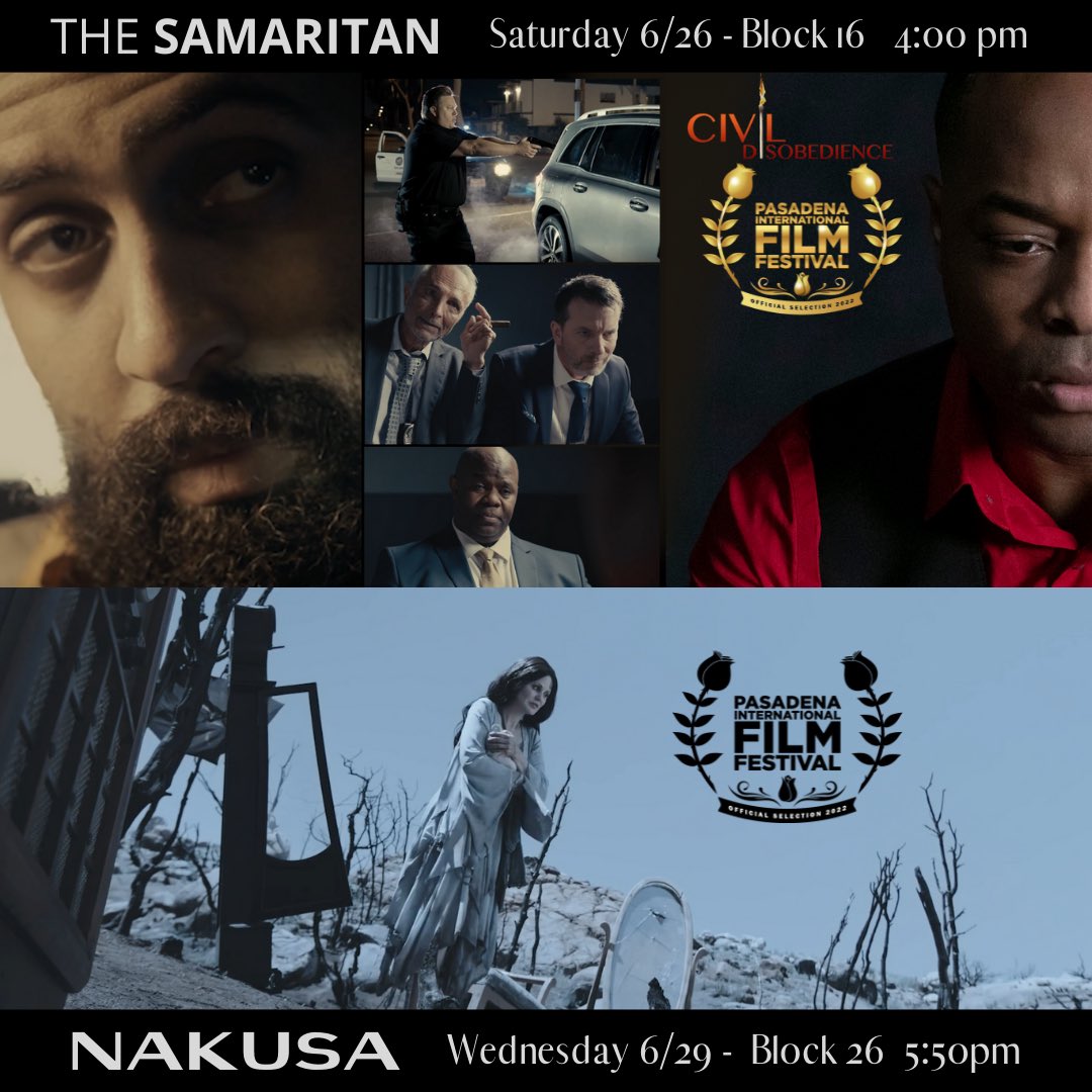 We are super excited to have two of our films in the Pasadena Int'l Film Festival!  Come join us to see the premier of our #CivilDisobedienceTheSamaritan pilot, and the award-winning #Nakusa! <a href="/PasFilmFest/">PasadenaFilmFestival (PIFF)</a> <a href="/CivilSeries/">Civil Disobedience Series</a>