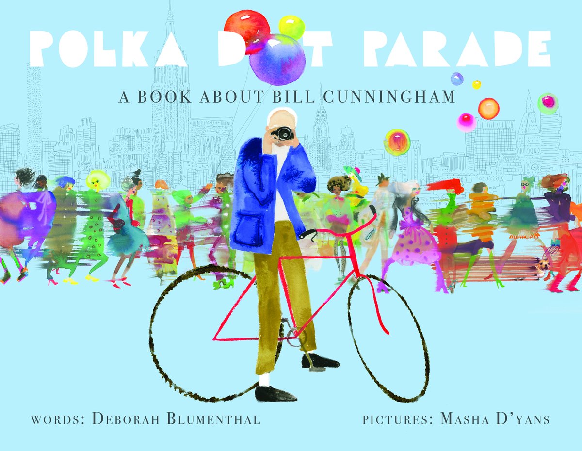 Polka Dot Parade: A Book About #BillCunningham by Deborah Blumenthal amazon.com/dp/1499806647/… via @amazon #mensfashionweek #pittiuomo #streetfashion