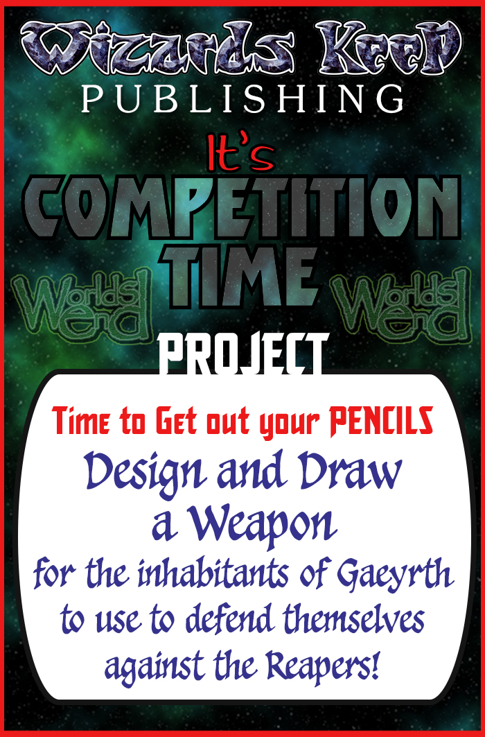 Gweldar's tweet photo. Fifth of Six Weekend Updates:
PROJECT: Design &amp; Draw a Weapon for the inhabitants of Gaeyrth to defend themselves against the Reapers.
PRIZE: A3 Full Colour Print of your Drawing - redrawn by Tim 
Send Your SKETCH Via Direct Message here:
#WizardsKeep #WorldsEnd #worldsend
🧙‍♂️🐕🐕 https://t.co/swKkfdTZX2