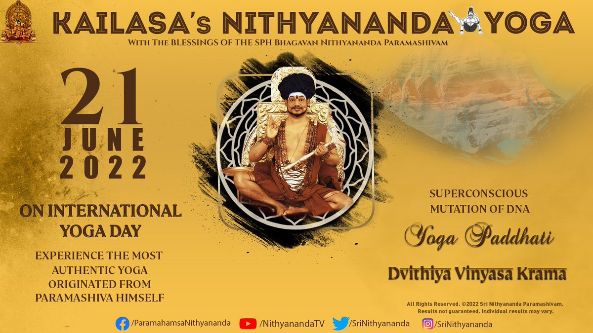 kailasasscienc1's tweet photo. Enjoy the Authentic Yoga directly from the Paramashiva Himself.๐ง๐ผโโ๏ธ๐ฑ
KAILASA's NITHYANANDA YOGA FESTIVAL 2022๐๐
#save_your_dates๐
#yoga #yogadayย #kailaasa #nithyananda #InternationalYogaDay2022 #nithyanandayoga https://t.co/8d9pisUIIK
