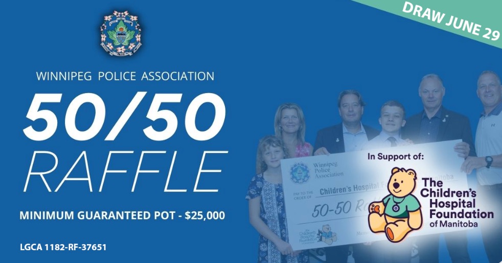 👋 50/50 Pot is min $25,000 as <a href="/WpgWpa/">Winnipeg Police Association</a> teams up for <a href="/CHFManitoba/">Children's Hospital Foundation of Manitoba</a> in support of support <a href="/hsc_winnipeg/">HSC Winnipeg</a>!