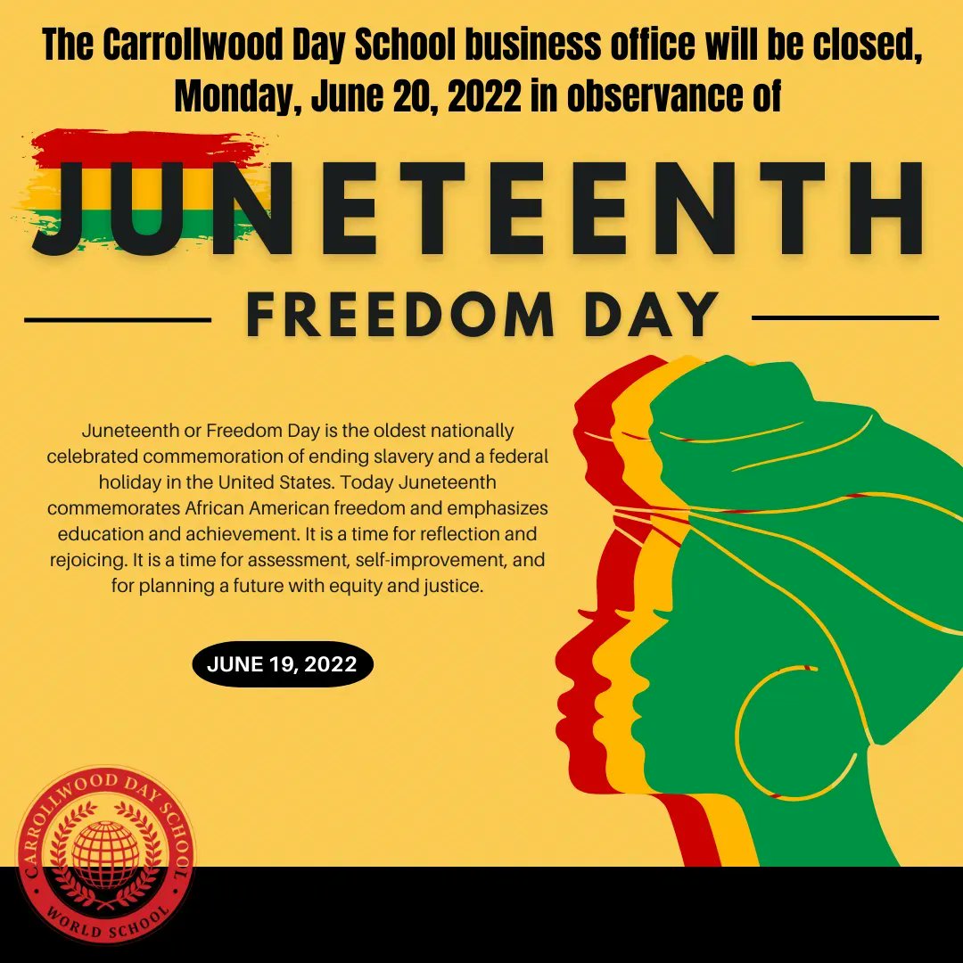 CarrollwoodDay's tweet photo. Juneteenth is the oldest nationally celebrated commemoration of ending slavery in the United States and a federal holiday. Let us all celebrate, educate, and invest in equity. #Juneteeth #WeAreCDS #DiversityandInclusion #IBWorldSchool #IBMission https://t.co/VkUUthPjov