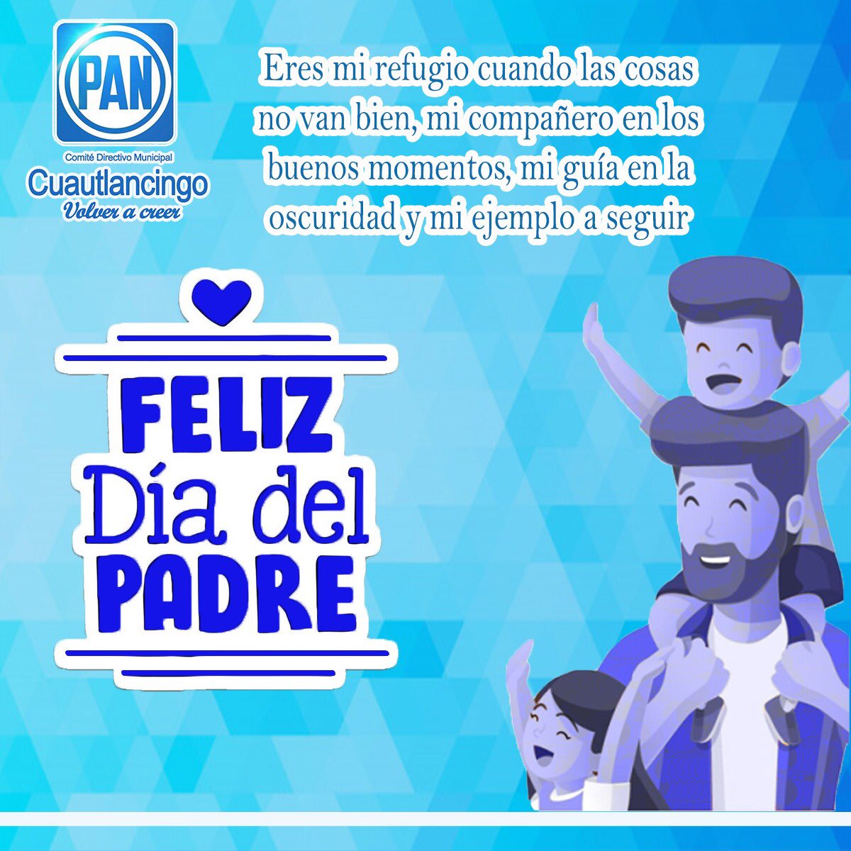 CDMPANCUAUTLAN1's tweet photo. Muchas felicidades a los papás en su día!!
En la familia panista les deseamos un excelente #DiaDelPadre22 https://t.co/xCKxlMqt85