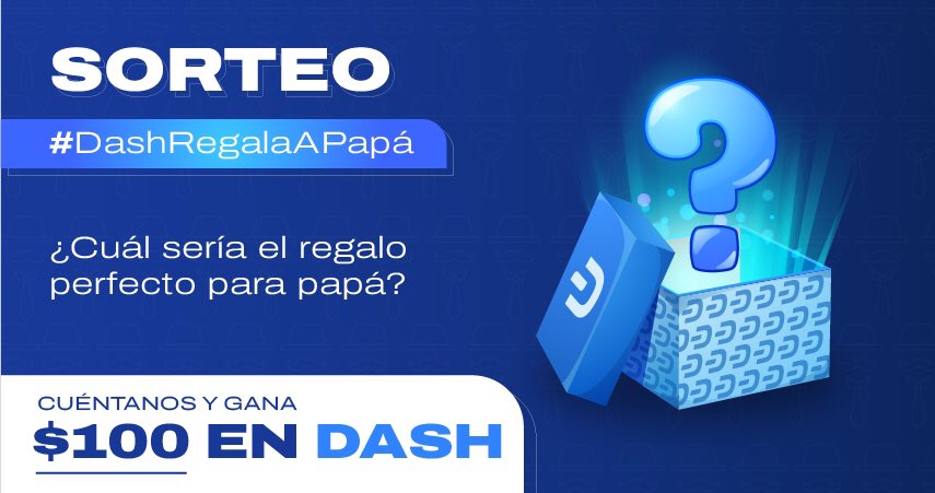 🥳 En este día tan especial, queremos darles nuestras felicitaciones a todos los cripo-papás de nuestra ComuniDash.

🏆 Y para celebrarlo, sortearemos $100 en Dash.

PARTICIPA 👇
1️⃣ Follow 
2️⃣ Dinos cuál sería el regalo perfecto para papá y usa el #DashRegalaAPapá
3️⃣ RT