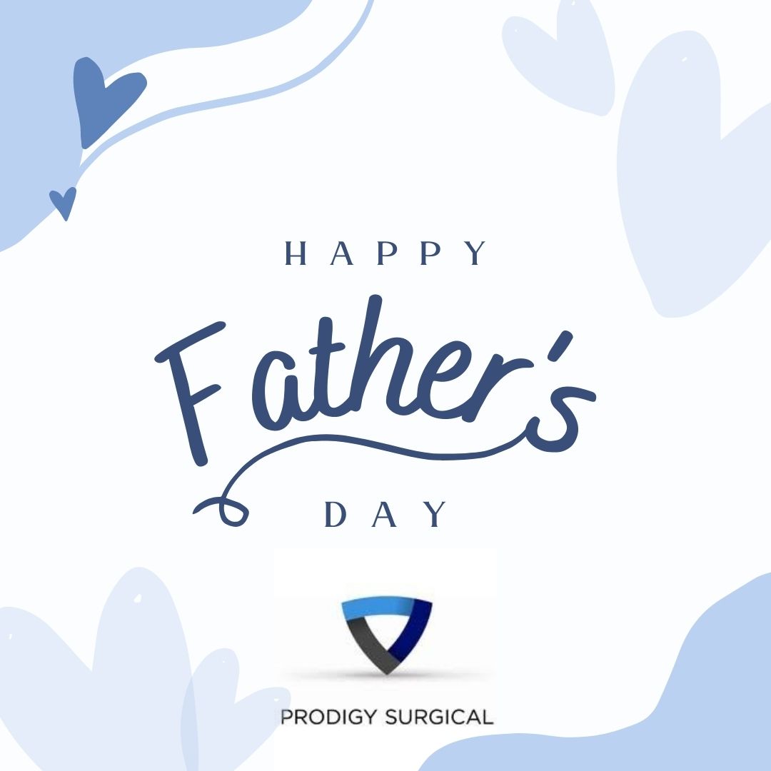 ProdigySurgical's tweet photo. Happy Father's Day from everyone here at Prodigy! https://t.co/sn98iJupYt