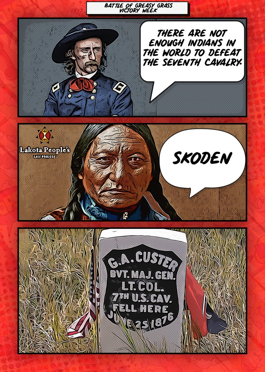 lakotalaw's tweet photo. Happy Battle of Greasy Grass Victory Week! https://t.co/YX6v2iRtKR