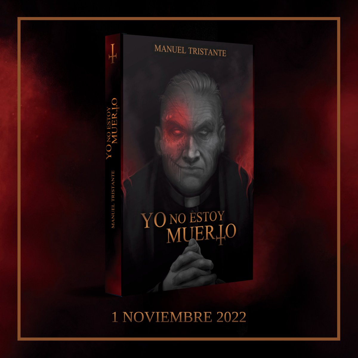 ManuelTristante's tweet photo. ¡La espera ha terminado! El 1 de noviembre saldrá a la venta mi próxima #novela: "Yo no estoy muerto". Una historia de #terror basada en hechos reales. ¡Os dejo con su brutal portada! ¿Estáis listos?
.
#LecturaRecomendada #Kindle #KindleUnlimited #libro #LibrosRecomendados https://t.co/zJXkAM1yyG