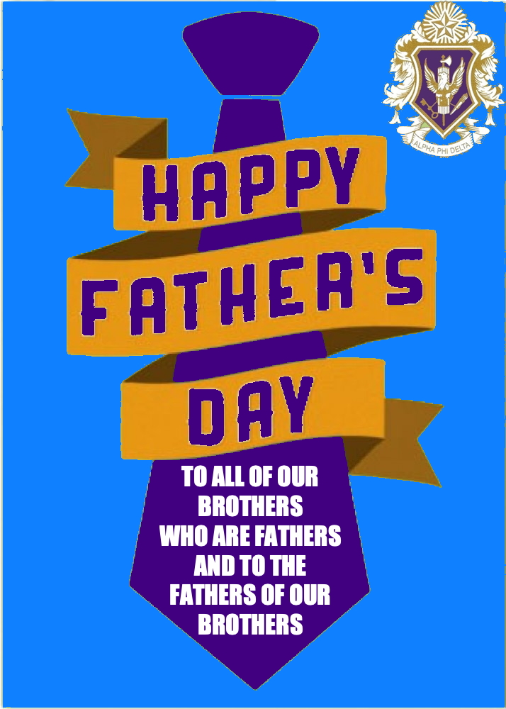 ALPHAPHIDELTA's tweet photo. Alpha Phi Delta Fraternity's wants to wish a very Happy Father's Day to all of our Brothers who are Fathers, as well as to the Fathers of our Brothers! Today we honor these men with a spirit of profound respect! Happy Father’s Day! https://t.co/uze1pFkqrq