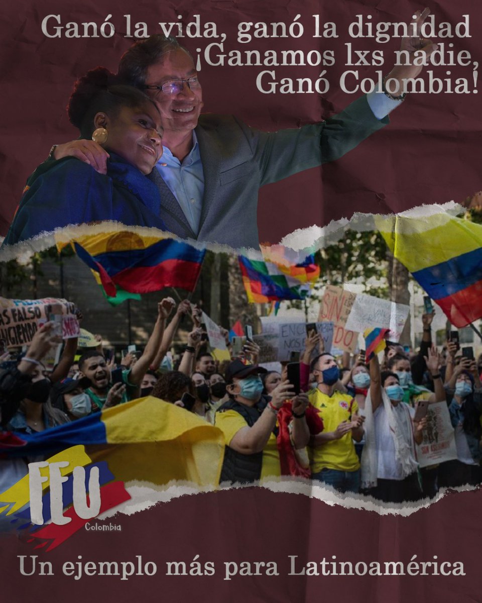 FEUColombia's tweet photo. Ganó la vida, ganó la dignidad ¡Ganamos lxs nadie, Ganó Colombia!

#PetroEsPresidente #SomosOfensiva #EscuelaDeLaEsperanza #ViveLaU https://t.co/F78OvsWWJf