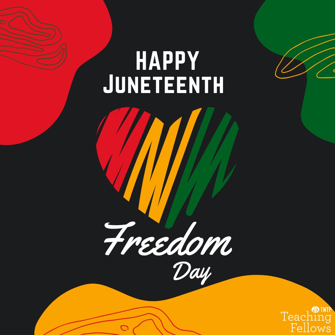 Happy Juneteenth! 
#juneteenth  
#blacklivesmatter 
#becomeateacher