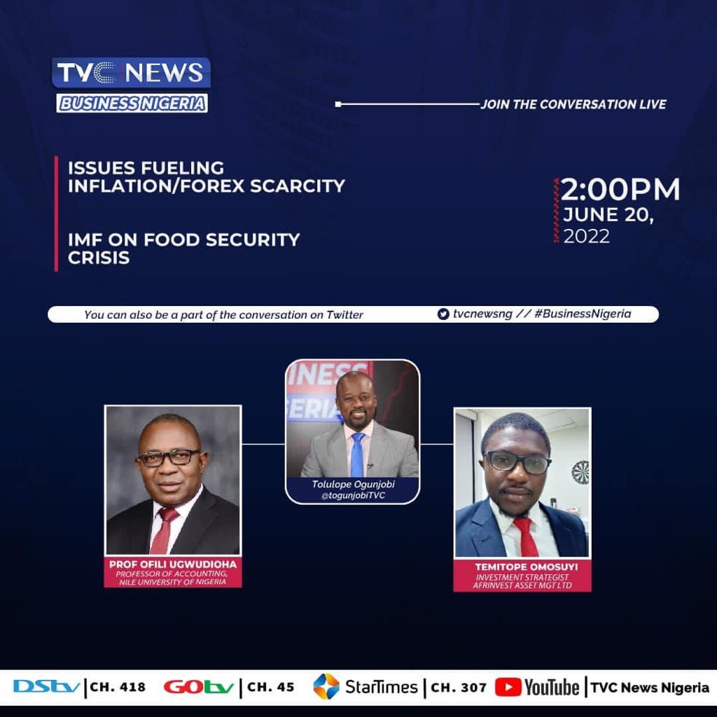 Monday’s edition of #businessnigeria will stay with issues fueling inflation amid forex scarcity, later to IMF’s report on food security crisis.
@ 2pm 
<a href="/tvcnewsng/">TVC News</a> <a href="/Afrinvest/">Afrinvest</a> <a href="/FemiAkandeTVC/">FEMI AKANDE</a> <a href="/IMFNews/">IMF</a> <a href="/NileUni/">Nile University of Nigeria</a> <a href="/cenbank/">Central Bank of Nigeria</a> <a href="/ngbcommittee/">bankerscommittee</a> <a href="/sdin_jacob/">Stella Din-Jacob</a> <a href="/FinMinNigeria/">Federal Ministry of Finance</a> <a href="/AfDB_Group/">African Development Bank Group</a> <a href="/hazucall/">ASUQUO JAMES</a>