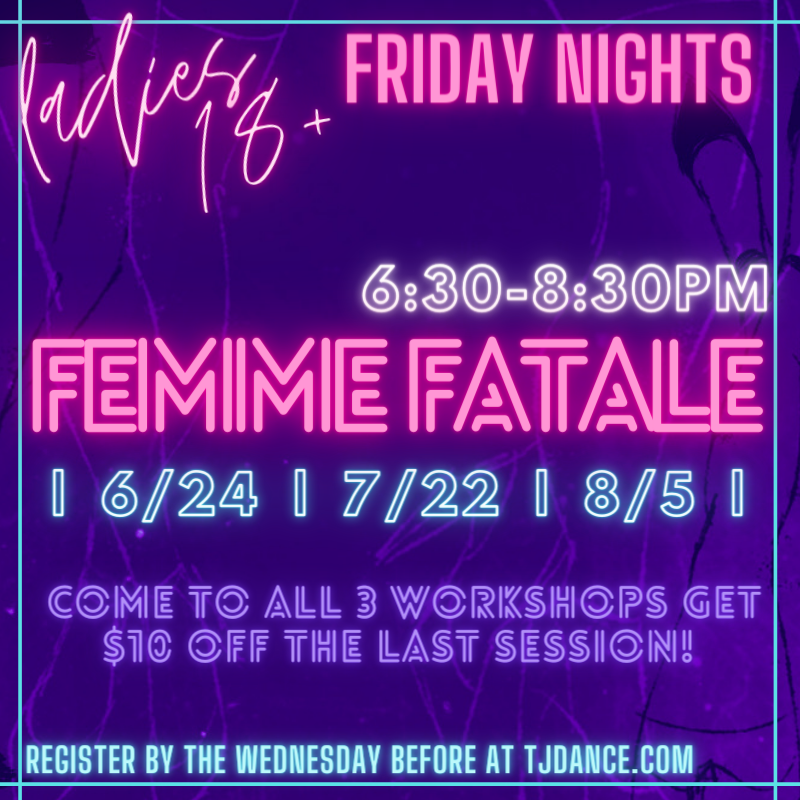 _tjdance's tweet photo. For Femme Fatale:
Come to all 3 - $95
Bring a friend to all 3 - $160 ($80 each) https://t.co/o2H67qp7Iz