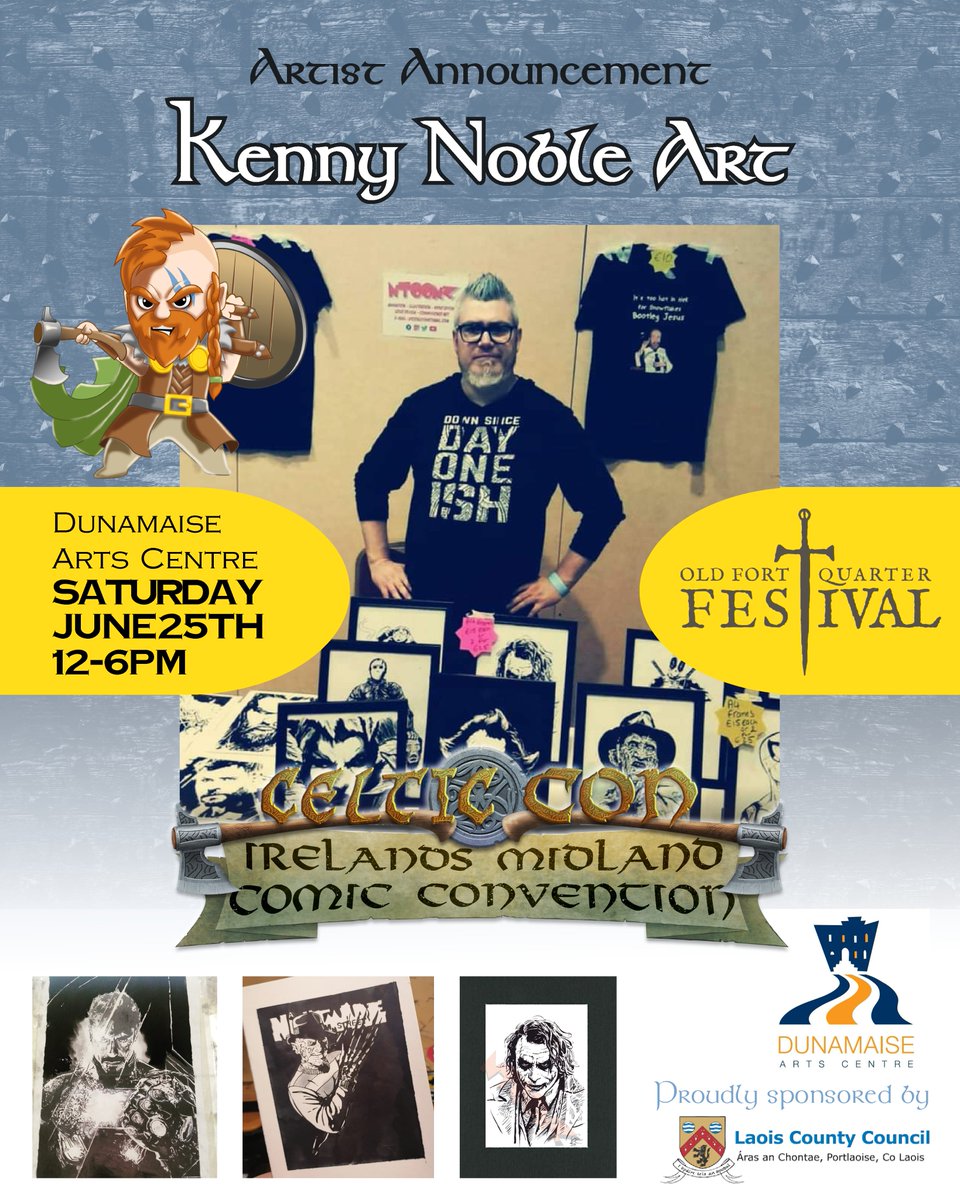 Celtic_Con's tweet photo. Artist alert! We have an announcement for @Celtic_Con @FortQuarter
Saturday 25th June in the @dunamaise Arts Centre
FREE Entry. Open 12 noon - 6pm.
@kissalive8 Kenny Noble Art is a freelance animator/filmmaker and illustrator.
โญ๏ธ
#celticcon #oldfortquarterfestival https://t.co/zFwecNI8eP