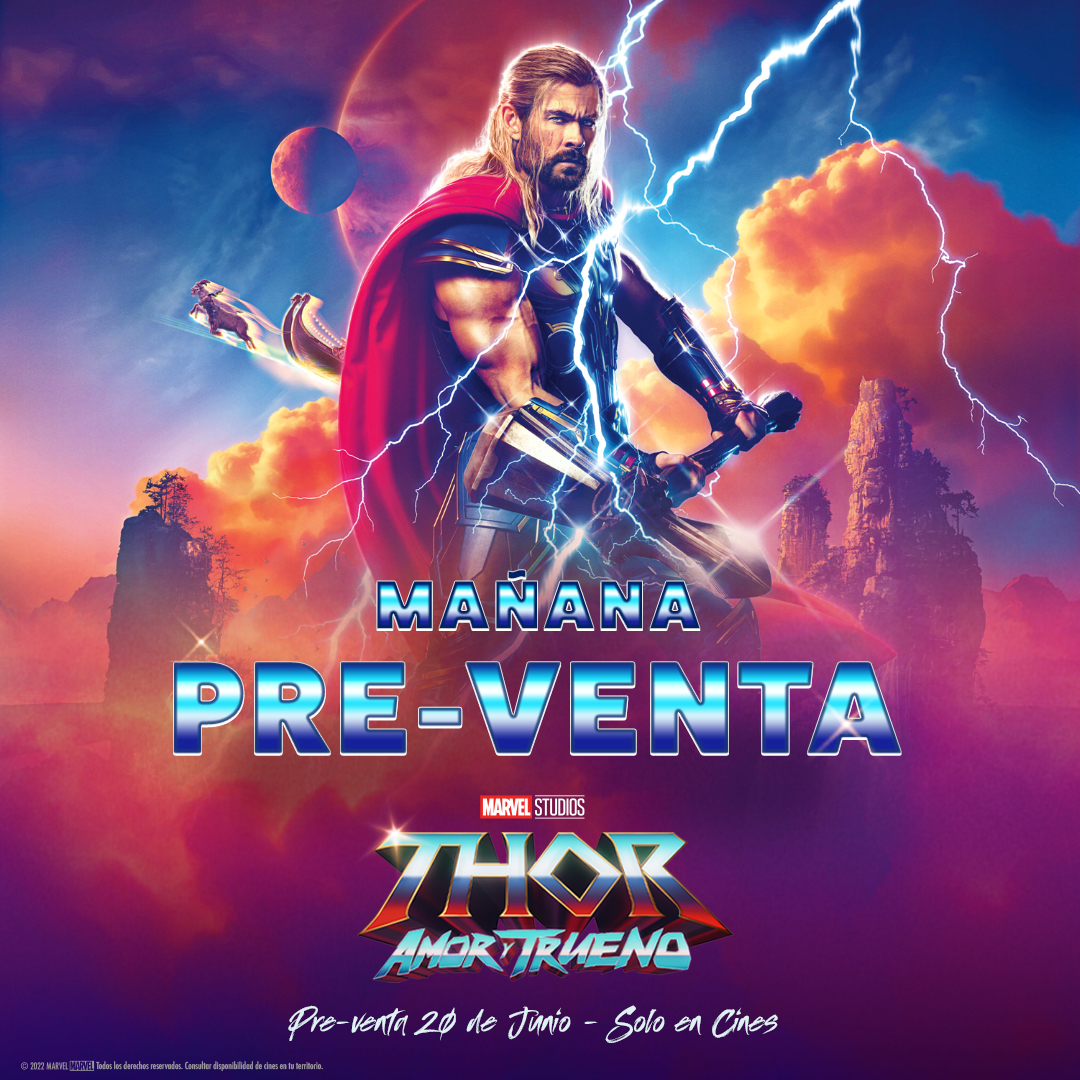 ¡Atentas y atentos! Nomás faltan unas horas para abrir la preventa de #ThorAmorYTrueno. ¿Están listxs? 🤩