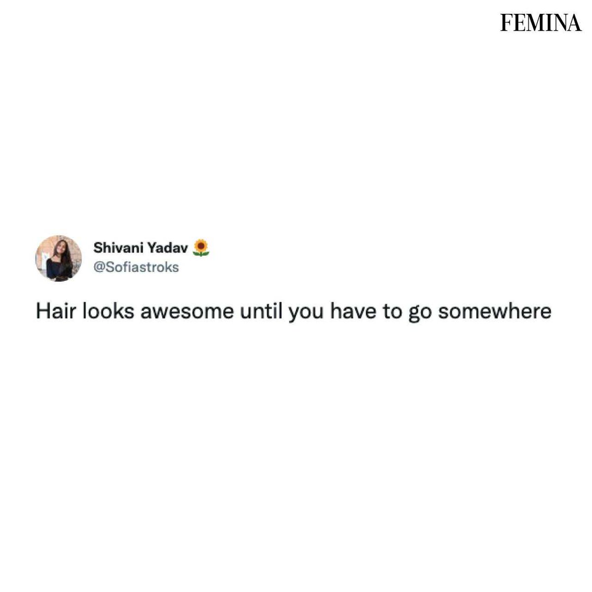 FeminaIndia's tweet photo. Literally all the time! 😩
.
.
.
#tweet #funny #twitter #twittermeme #funny #hair #relatable #tweetmeme #goingout #memes #femina #feminaindia https://t.co/LIaPZFiofD