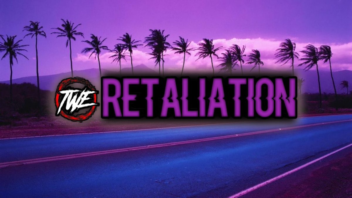 TwitWresEnt's tweet photo. Our next PPV will be #TWERetaliation, headlined by the 3rd annual #RetaliationRumble! https://t.co/GFmAB6rOVX