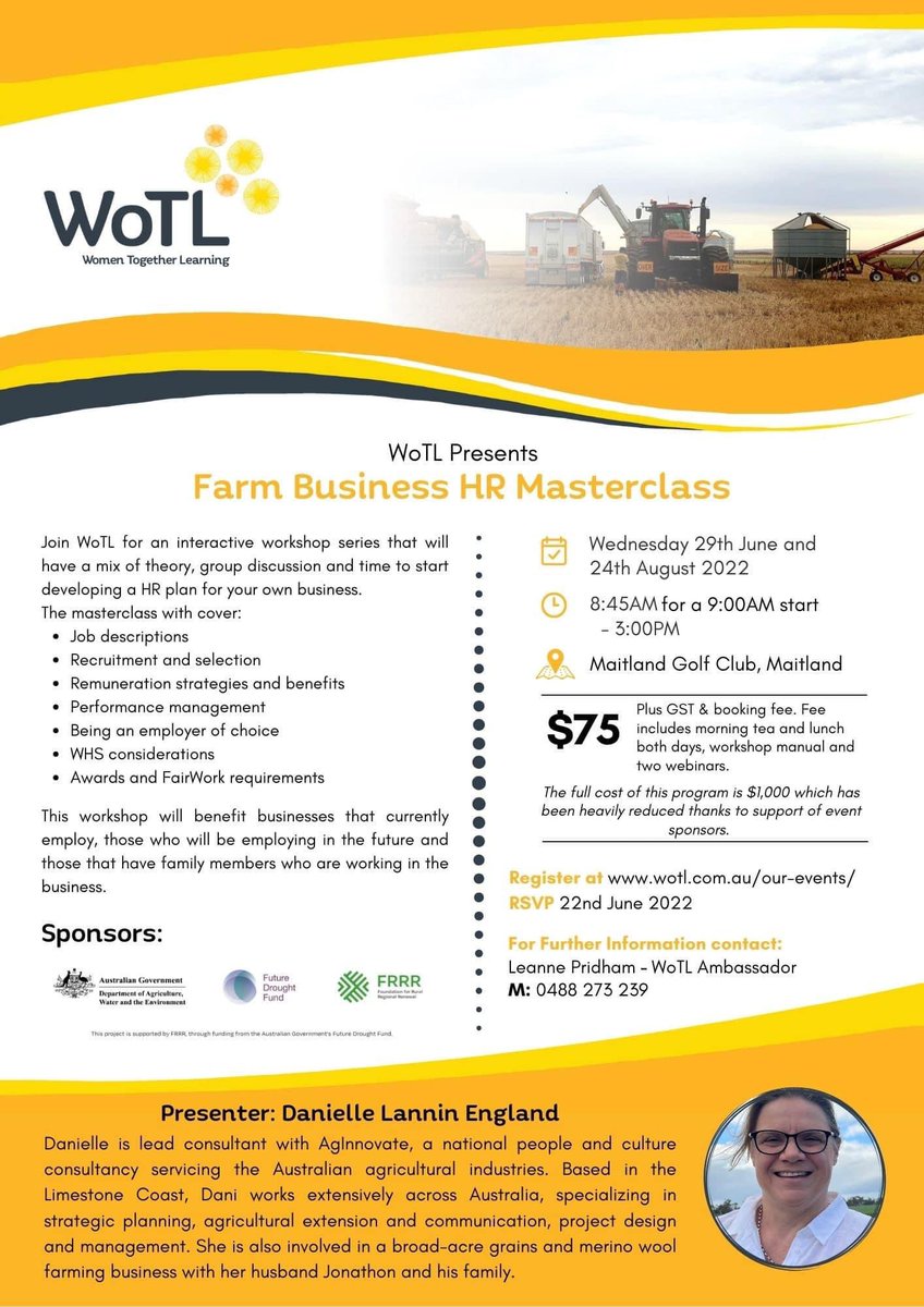 YP WoTL are hosting ‘HR in Ag Masterclass’ starting 29/6 @ Maitland.

Over 6 weeks covers all things HR/employment (x2 face to face  &amp; x2 zooms). $75/hd.                
 All Welcome                                  Register at events.humanitix.com/maitland-farm-….