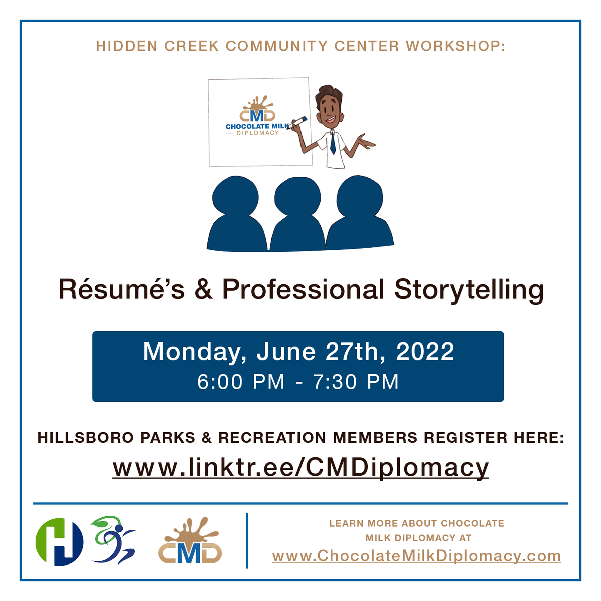Join CMD at the Hidden Creek Community Center next Monday to transform your résumé into a powerful tool that helps you land that dream job! This workshop is free to all Hillsboro Parks &amp; Recreation members, All Ages Welcome.

Register now at: linktr.ee/CMDiplomacy

#CMDiplomacy