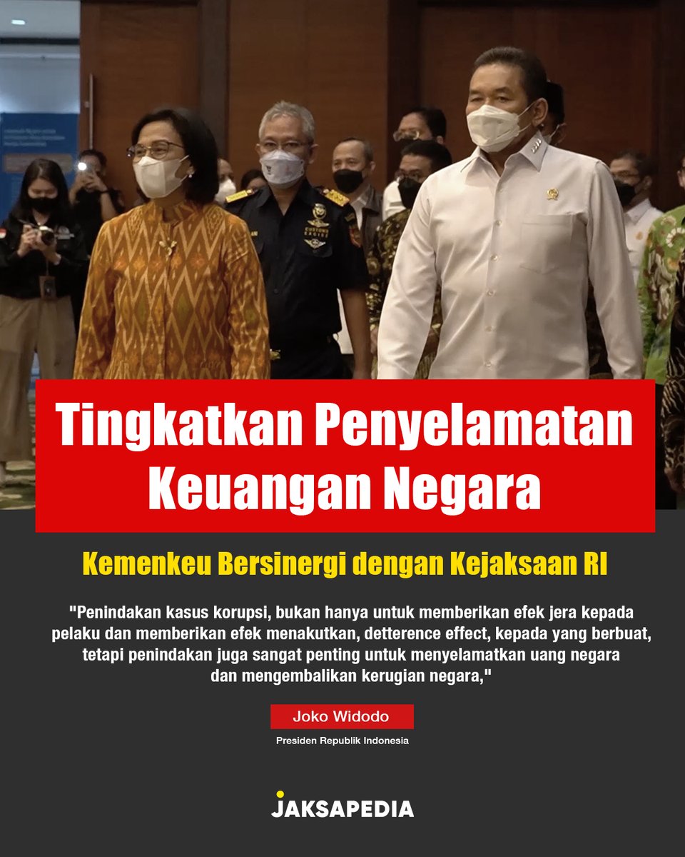 jaksapedia's tweet photo. Sinergi antara @KemenkeuRI dan @KejaksaanRI merupakan harapan baru untuk meningkatkan penyelematan keuangan negara. Yuk #BerantasMafiaKorupsi sampai ke akar2nya! https://t.co/ZrIHN79h1V