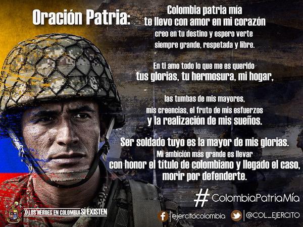 Cuando fui soldado de 🇨🇴 recitaba de memoria esta oración, hoy por mis hijos estoy dispuesto a cumplirla.