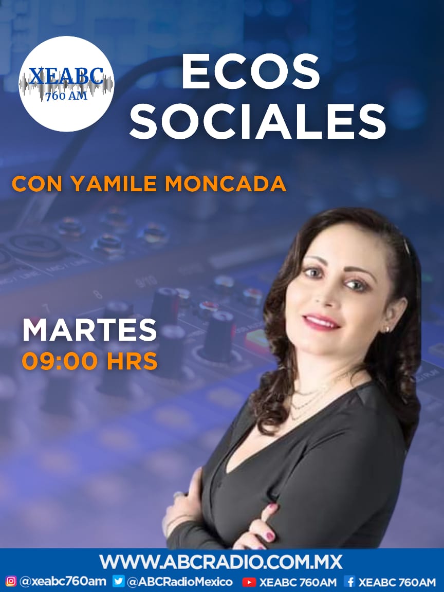 Sigue en #Sintonía760 📻 #AlAire 🔊 @ecoSSociales 🗣 junto a @YamileMoncadaTv 🎙 y los temas de interés social 🙋🏻‍♀️ que necesitas en tu vida Martes a las 9 horas 🕚 Sintoniza el 760 AM 📻 o por abcradio.com.mx 📲 #XEABC te acompaña 🙌🏻