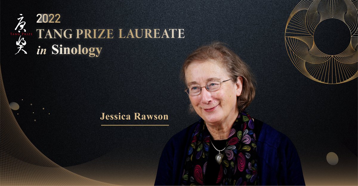 PrizeTang's tweet photo. The 2022 Tang Prize in Sinology is awarded to Jessica Rawson for her gift and mastery of the craft of the visible to read the art and artifacts of Chinese civilization. Learn more: https://t.co/27CYram3a0 https://t.co/SJu39KDjt0