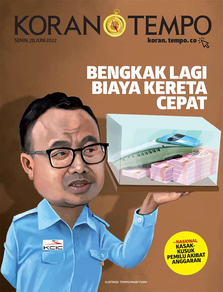 KORAN TEMPO
Senin, 20 Juni 2022

BERITA UTAMA
Makin Bengkak Ongkos Kereta Cepat

Baca berita selengkapnya di situs koran.tempo.co

Dukung independensi Tempo dengan menjadi pelanggan

Informasi berlangganan Klik langganan.tempo.co atau hubungi
08771146002
08121283676