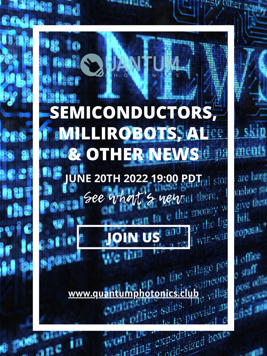 qpclub1's tweet photo. Let’s talk about “#Semiconductors, #Millirobots, #AI, &amp; Other #News” with @sierra_photon , @ceciletamura , and @qpclub1  ✌️💡

Join us in the @Clubhouse on Jun 20th 19:00 PDT ⏰

https://t.co/k4NBTSBaj6
@TamilclubhouseU 
#stemm #qp #qpclub https://t.co/tqOn1B5V9F