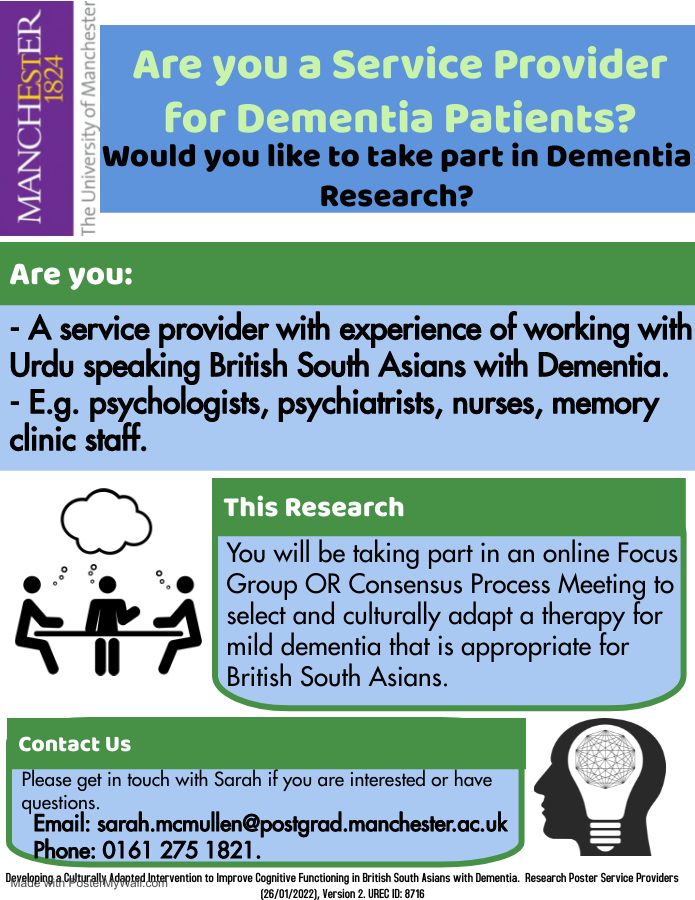 Sarah McMullen (@sarahmcmullen96) on Twitter photo Are you a SERVICE PROVIDER for Dementia Patients?
Do you have experience with Urdu speaking British South Asians with dementia?
Would you like to take part in dementia research?
The sessions will be online.
✉️sarah.mcmullen@manchester.ac.uk
📞0161 275 1821
❗️Please RT❗️ Are you a SERVICE PROVIDER for Dementia Patients?
Do you have experience with Urdu speaking British South Asians with dementia?
Would you like to take part in dementia research?
The sessions will be online.
✉️sarah.mcmullen@manchester.ac.uk
📞0161 275 1821
❗️Please RT❗️