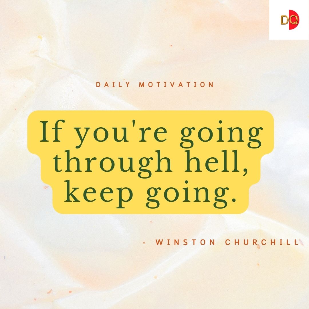 quote_dad's tweet photo. If you are going through hell keep going 💪 ✨️ 🙌
#FathersDay #MondayMotivation #famousquotes https://t.co/bxkKWGZOvY