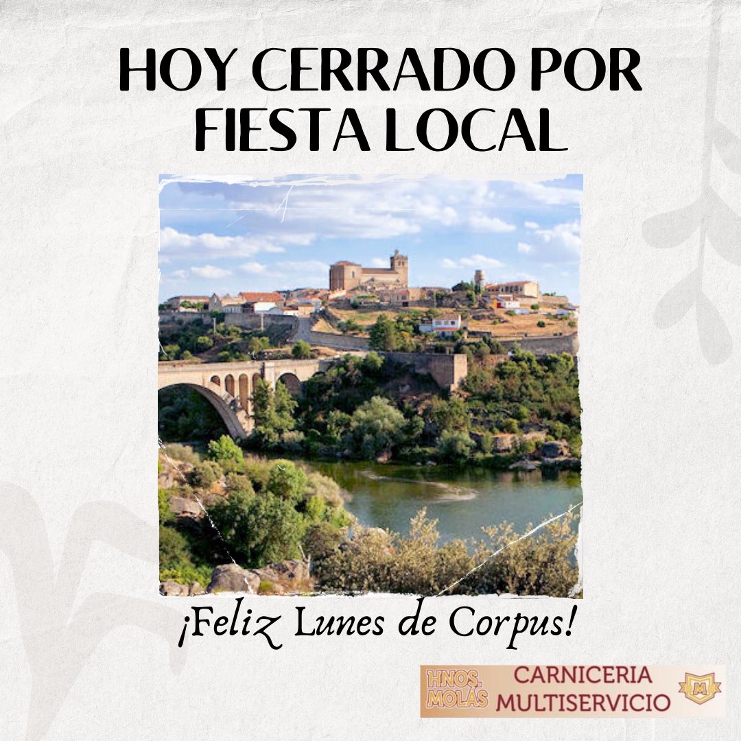 laargazaba21's tweet photo. Hoy estaremos CERRADOS por festividad local, disculpen las molestias.
¡Feliz Lunes de Corpus! 🎉
#ledesma #corpus #festivo #cerrado #salamanca #carniceria #multiservicio #hermanos #molas https://t.co/AHT3XUCGwy