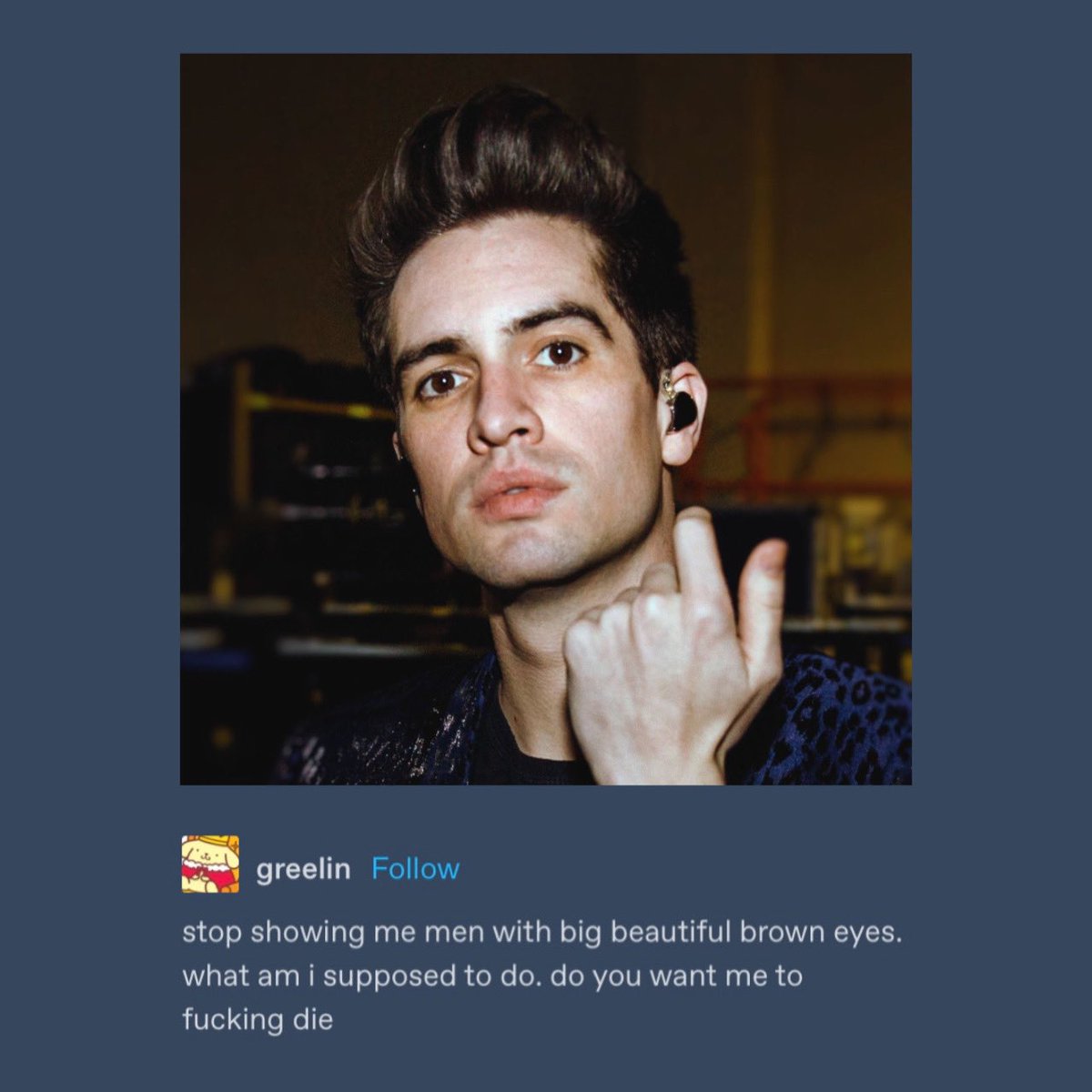 deathofvices's tweet photo. @brendonurie has bbbe (big beautiful brown eyes) https://t.co/PhwnA6Wue8