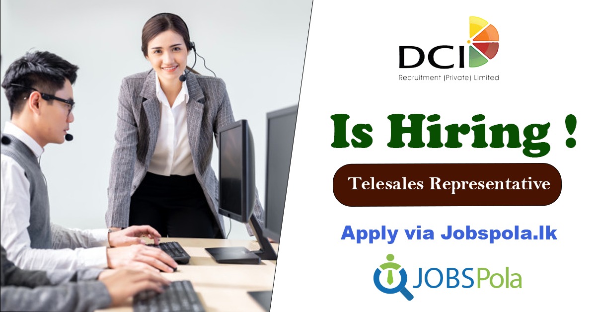 Telesales Representative  - DCI RECRUITMENT (PVT) LTD

Applications are invited for all Candidates to fill the Telesales Representative  -DCI RECRUITMENT (PVT) LTD

Job Link - jobspola.lk/viewjob/?job=V…

Closing Date :- 4 Jul 2022

#advertising #hiring #jobopening #work #jobupdates