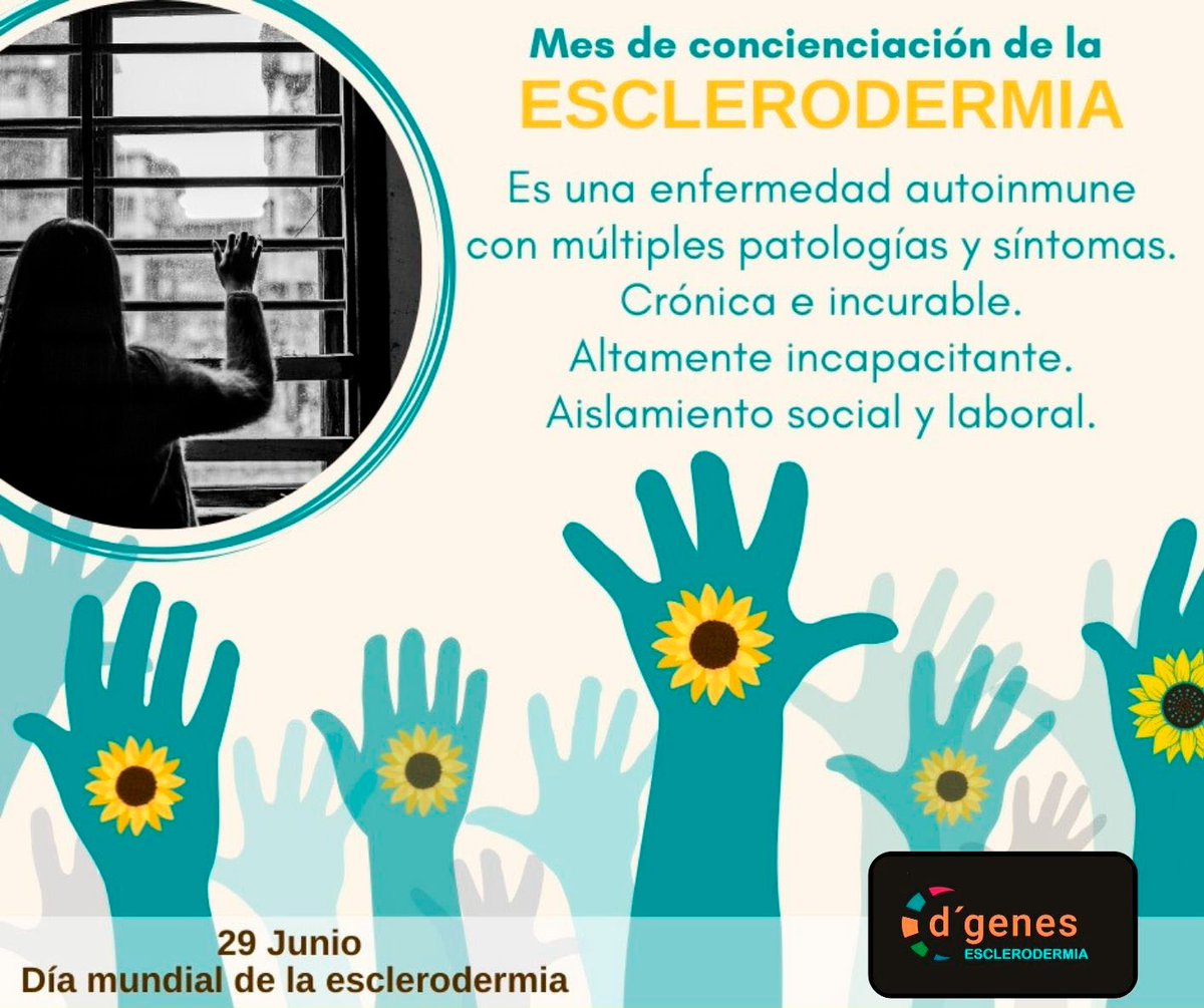 Junio, Mes de Concienciación de la #Esclerodermia. Desde D´Genes Esclerodermia queremos dar visibilidad. Comparte y ayúdanos.