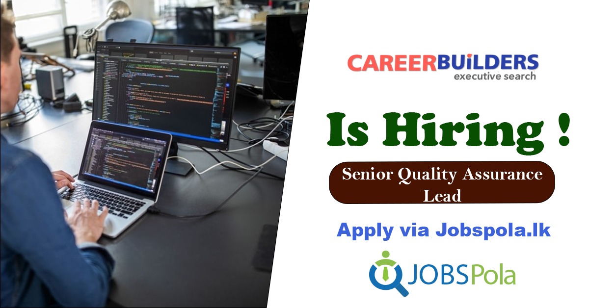 Senior Quality Assurance Lead -Career Builders (Pvt) Ltd

Applications are invited for all Candidates to fill the Senior Quality Assurance Lead - Career Builders (Pvt) Ltd

Job Link-jobspola.lk/viewjob/?job=V…

Closing Date :-14 Jul 2022

#advertising #hiring #jobopening #work #job
