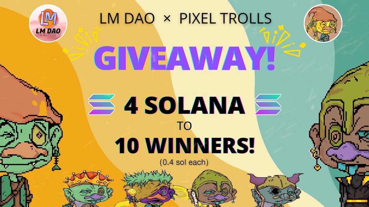 LMAlphaX's tweet image. 😱 Solana + Wl Big Giveaway ⚡ 

🤑4 #SOL Giveaway To 10 Winners (0.4sol/winner) + 10 WL for #FreeMint 😍🔥

To Win 🏆➡️
✅ Follow @dao_lm &amp;amp; @PixelTrolls
✅ Like, Retweet &amp;amp; Tag 5 Friends.
✅ Join #Discord 👇

24Hours.⏰

#Solana #NFT #SolGiveaway #airdrop #Giveaway #NFTGiveaways