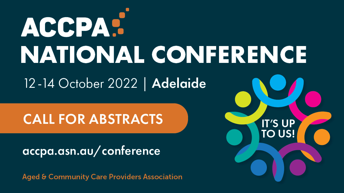 Do you have an abstract for the ACCPA National Conference – the largest #agedcare event in Australia? If you're a thought leader, innovator, provider or supplier, we'd love to hear from you. Submissions close 30 June 2022. Find out more: accpa.asn.au/conference @ACSANational