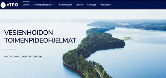Vesienhoidon toimenpideohjelmien valtakunnallinen tietopalvelu eTPO on avattu. Käy tutustumassa uuteen sivustoon osoitteessa etpo.fi.