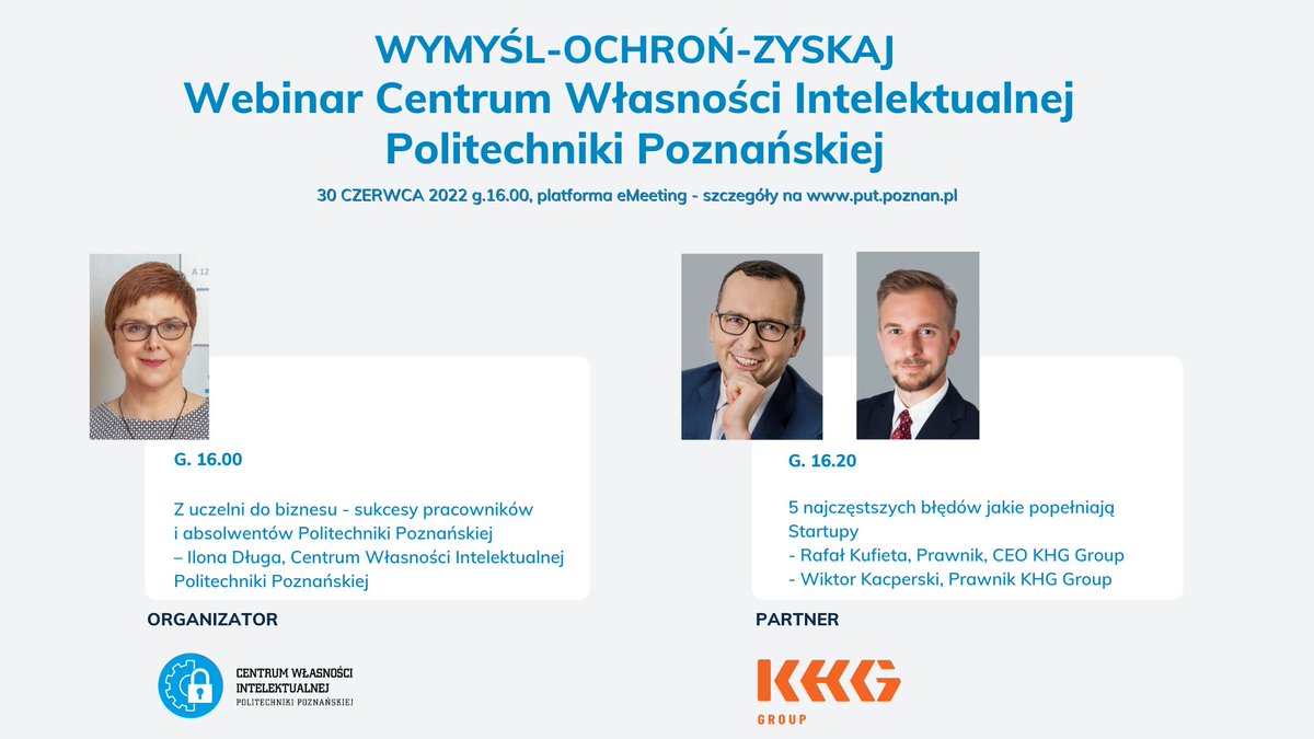 WYMYŚL-OCHROŃ –ZYSKAJ - WEBINAR CENTRUM WŁASNOŚCI INTELEKTUALNEJ  put.poznan.pl/node/41879
