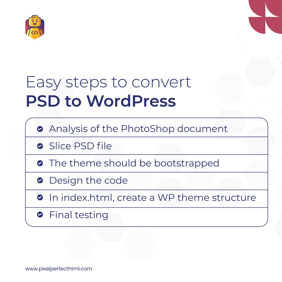 PixelPerfectHTM's tweet photo. PSD to WordPress conversion process is not an easy task if it is done independently as it requires strong technical skills.
6 simple steps are involved in this conversion process.
To know more: https://t.co/vqK7Sa9qsp
#steps #psdtowordpress #wordpress #PixelPerfectHTML https://t.co/Lx3uF3vMUr