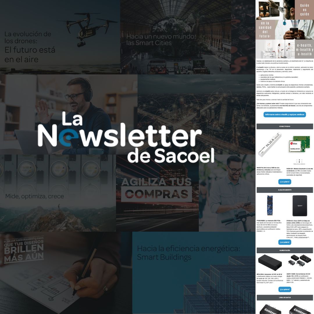 SACOEL's tweet photo. 📰¿Quieres saber qué #componentes electrónicos comprar?
🤖Empezamos nueva temporada en la #Newsletter de Sacoel, investigando los mercados de la #electrónica, mostrándote los mejores productos de cada #tecnología e informándote sobre los eventos y novedades del sector. https://t.co/NCMzCoAE1i