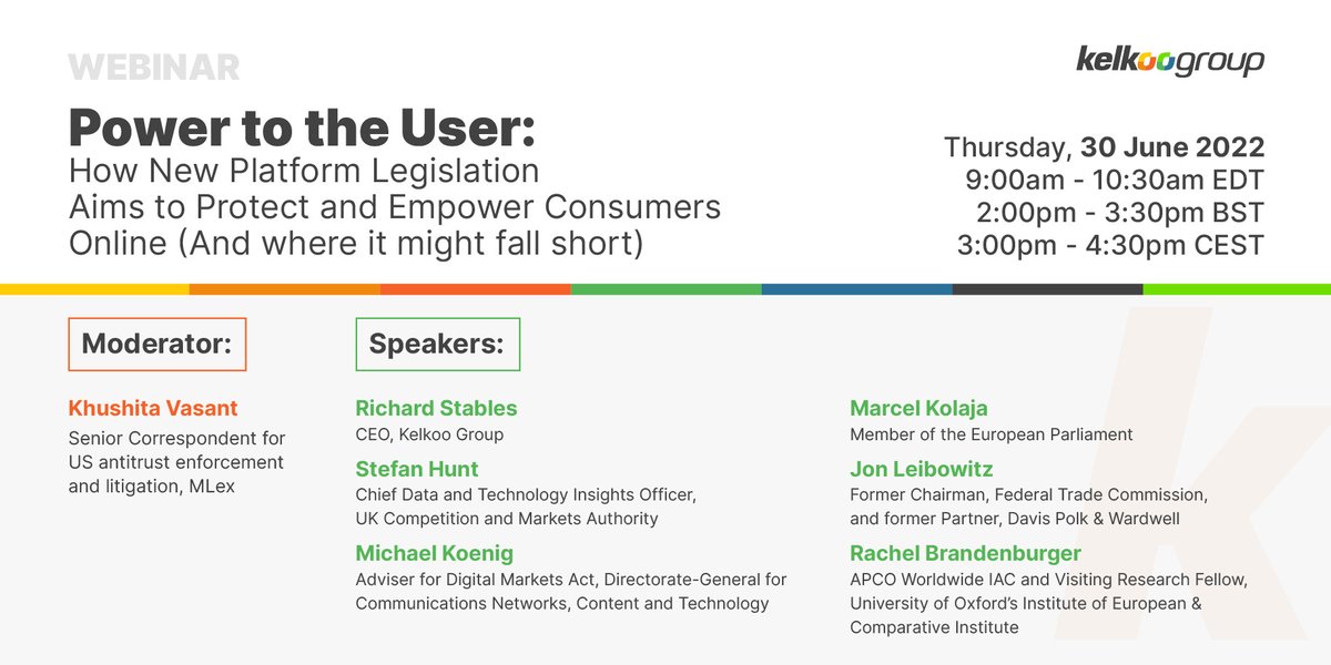 ⏰Join us on 30 June at 3:00pm CET / 2:00pm BST / 9:00am EDT for a timely transatlantic discussion on “Power to the User: How New Platform Legislation Aims to Protect and Empower Consumers Online". #KelkooWebinarDMA #DMA

Register now: bit.ly/3tpNVZq