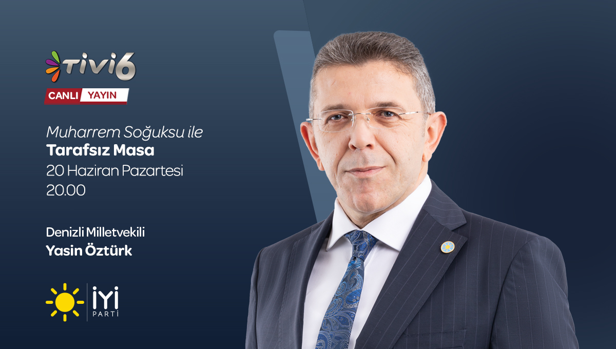 iyiparti's tweet image. Denizli Milletvekilimiz Sayın @Ozturkdenizli;

🗓️ 20 Haziran Pazartesi (bugün)
🕗 20.00&apos;de
📺 TİVİ6 ekranlarında

Muharrem Soğuksu ile #TarafsızMasa programına konuk oluyor.

Sizleri de ekran başına bekliyoruz.👍🏻
