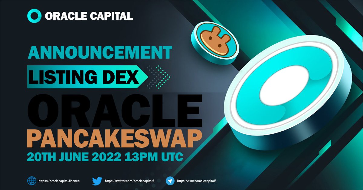 CryptoHunterETH's tweet photo. 🧿#ORACLECAPITAL WILL BE LISTED ON PANCAKESWAP!
📆 Listing Information
Time: 13:00 PM UTC, 20th June 2022
✅ Smart Contract: https://t.co/wJ8rD7Q6UP
#OracleCapital #Oracle #pancakeswap #listing #launch #BSC #BSCGems #Crypto #CryptoNews https://t.co/SICncJw6qR