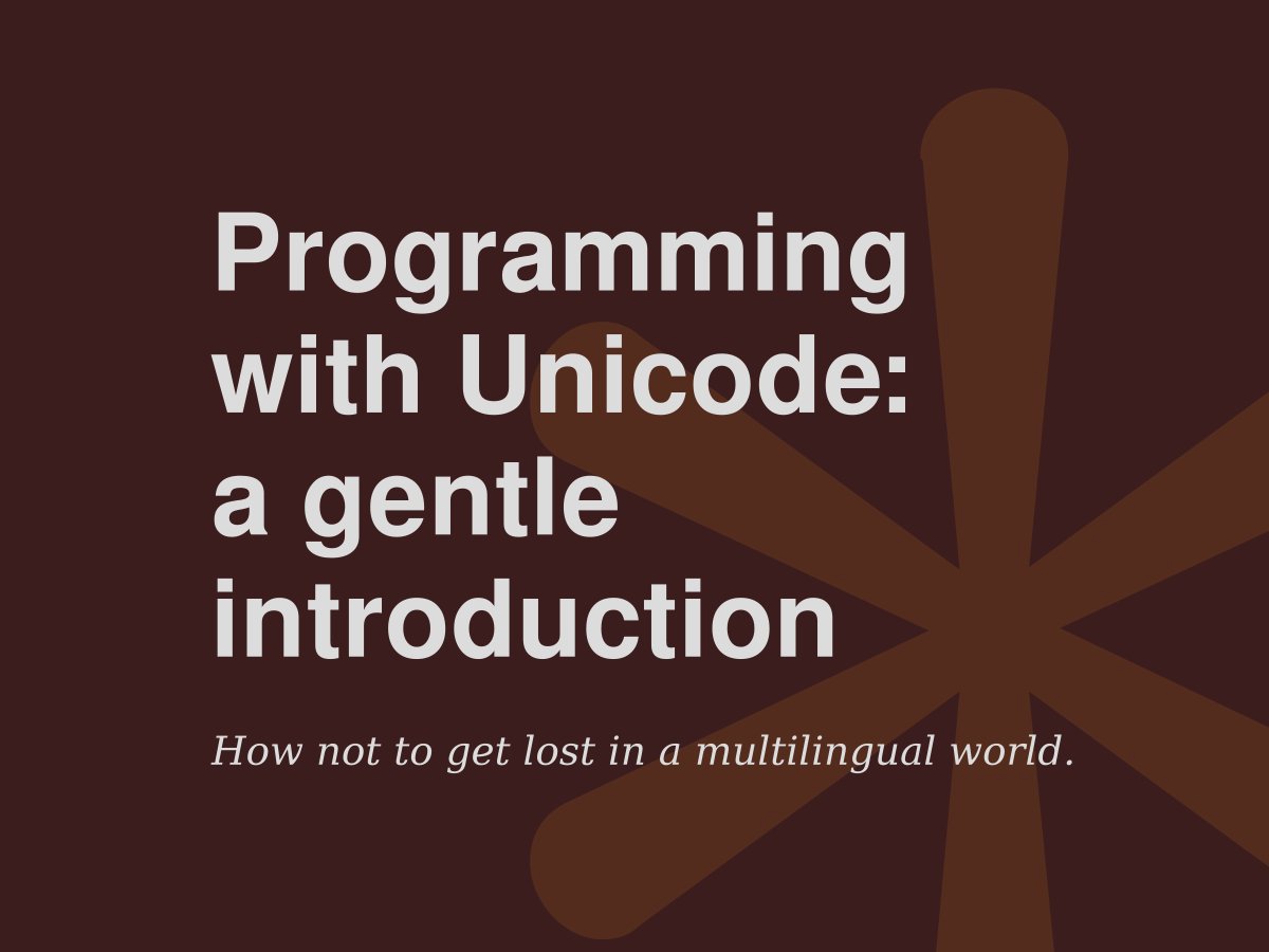 internal_ptr's tweet image. #Programming with #Unicode: a gentle introduction.

How not to get lost in a multilingual world.

internalpointers.com/post/programmi…